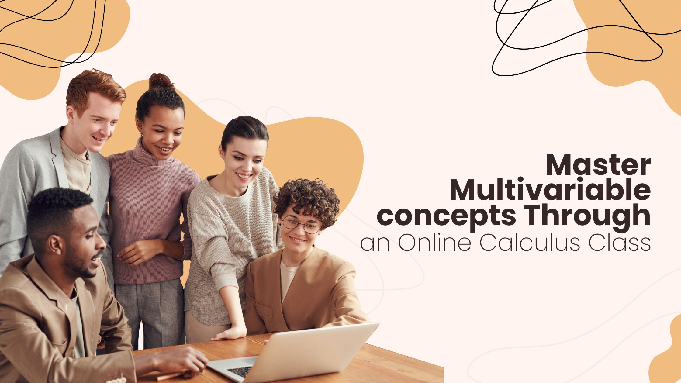 Master Multivariable concepts Through an Online Calculus Class